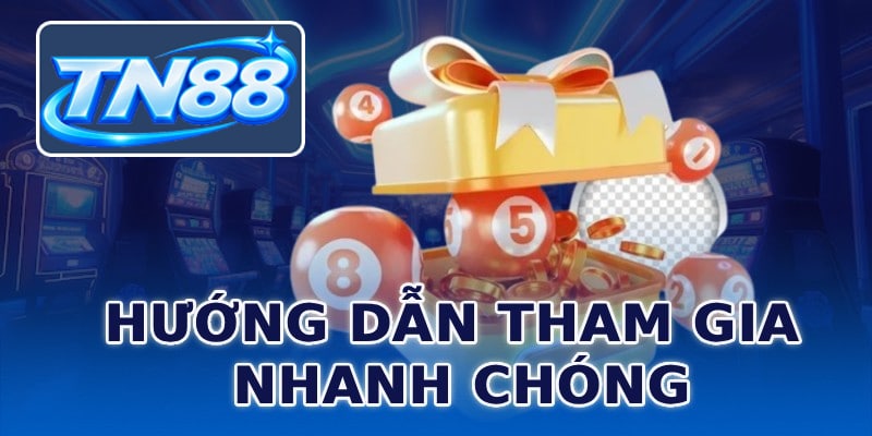 Hướng dẫn tham gia nhanh chóng