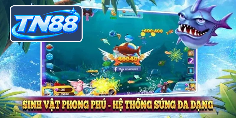 Luật chơi và tính năng đặc sắc bắn cá Tn88